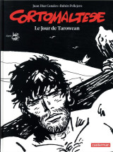 Corto maltese tome 15 : le jour de tarowean