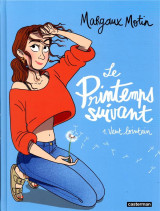 Le printemps suivant tome 1 : vent lointain