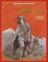 China li tome 3 : la fille de l'eunuque