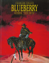 Blueberry tome 10 : general tete jaune