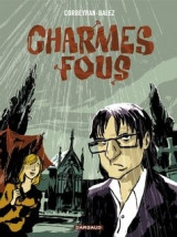 Long courrier - charmes fous