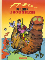 Philemon tome 13 : le secret de felicien