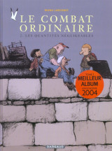 Le combat ordinaire tome 2 : les quantites negligeables