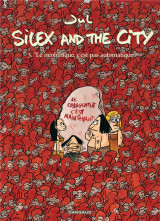 Silex and the city tome 3 : le neolithique, c'est pas automatique