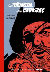 Barbe-rouge - une aventure du journal pilote - tome 0 - le demon des caraibes (version bibliophile)
