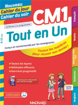 Tout en un cm1 - lecons, methodes et exercices - nouveau cahier du jour cahier du soir - toutes les