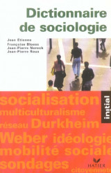 Initial - dictionnaire de sociologie (edition 2004)