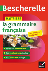 Bescherelle - maîtriser la grammaire française