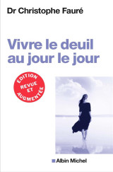 Vivre le deuil au jour le jour (edition 2018)