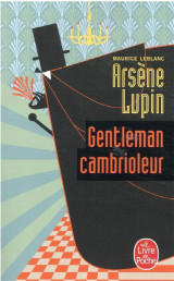 Arsene lupin gentleman cambrioleur - nouvelle edition - serie netflix : arsene lupin