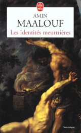 Les identités meurtrières