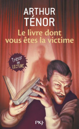 Le livre dont vous etes la victime