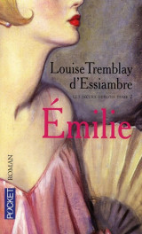 Les soeurs deblois t.2  -  emilie