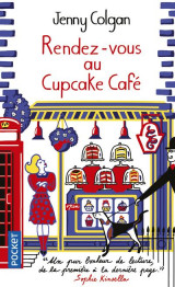 Cupcake cafe tome 1 : rendez-vous au cupcake cafe