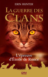 La guerre des clans hors-serie tome 7 : l'epreuve d'étoile de ronce