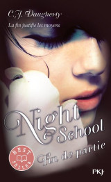 Night school - tome 5 fin de partie - vol05