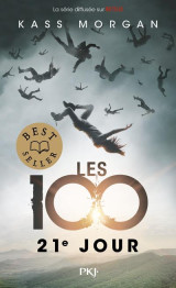 Les 100 - tome 2 21e jour