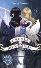 L'ecole du bien et du mal tome 1 : l'ecole du bien et du mal tome 1