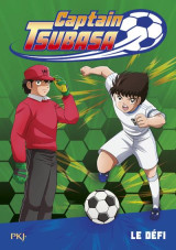 Captain tsubasa tome 1 : le defi