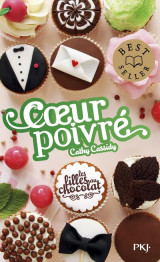 Les filles au chocolat - tome 5 &frac34; coeur poivré