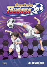 Captain tsubasa t.5 : la revanche