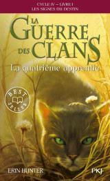 La guerre des clans, cycle iv - tome 1 la quatrième apprentie