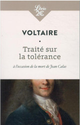 Traité sur la tolérance à l'occasion de la mort de jean calas