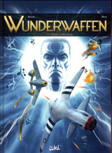 Wunderwaffen tome 11 : l'ombre de wewelsburg