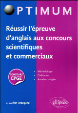 Réussir l'épreuve d'anglais aux concours scientifiques et commerciaux