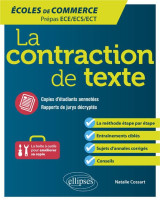 La contraction de texte du brouillon a la redaction  -  ecole de commerce prepas ecs-ece-ect