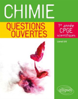 Chimie - questions ouvertes - 1re annee de cpge scientifiques