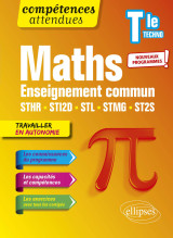 Mathématiques - terminale technologique enseignement commun sthr, sti2d, stl, stmg et st2s