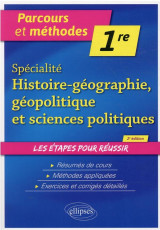 Specialite histoire-geographie, geopolitique et sciences politiques : 1re (2e edition)