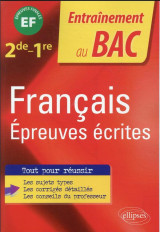 Français. seconde-première. epreuves écrites