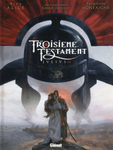 Le troisieme testament - t04 - le troisieme testament - julius iv