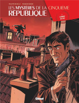 Les mysteres de la cinquieme republique tome 4 : l'ombre du sac