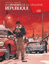 Les mysteres de la cinquieme republique tome 5 : au nom de la france