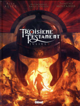 Le troisieme testament - t05 - le troisieme testament - julius v