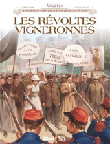 Les revoltes vigneronnes