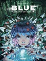 Blue au pays des songes - tome 01