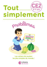 Tout simplement : problemes  -  ce2