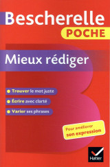 Bescherelle - mieux rédiger (poche)