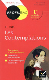 Hugo, les contemplations  -  toutes les cles d'analyse pour le bac (edition 2019/2020)