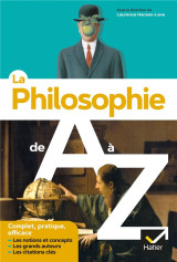 La philosophie de a à z (nouvelle édition)