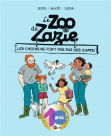 Le zoo de zazie tome 3 : les chiens ne font pas des chats !