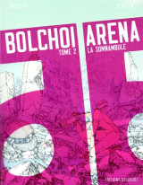 Bolchoi arena t.2 : la somnambule