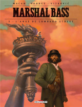 Marshal bass t.5 : l'ange de lombard street