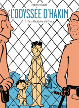 L'odyssee d'hakim tome 3 : de la macedoine a la france