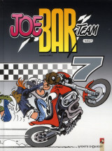 Joe bar team - tome 07