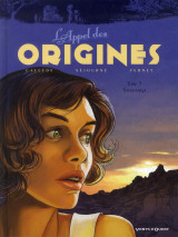 L'appel des origines - tome 03